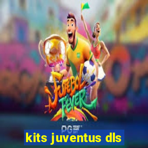 kits juventus dls